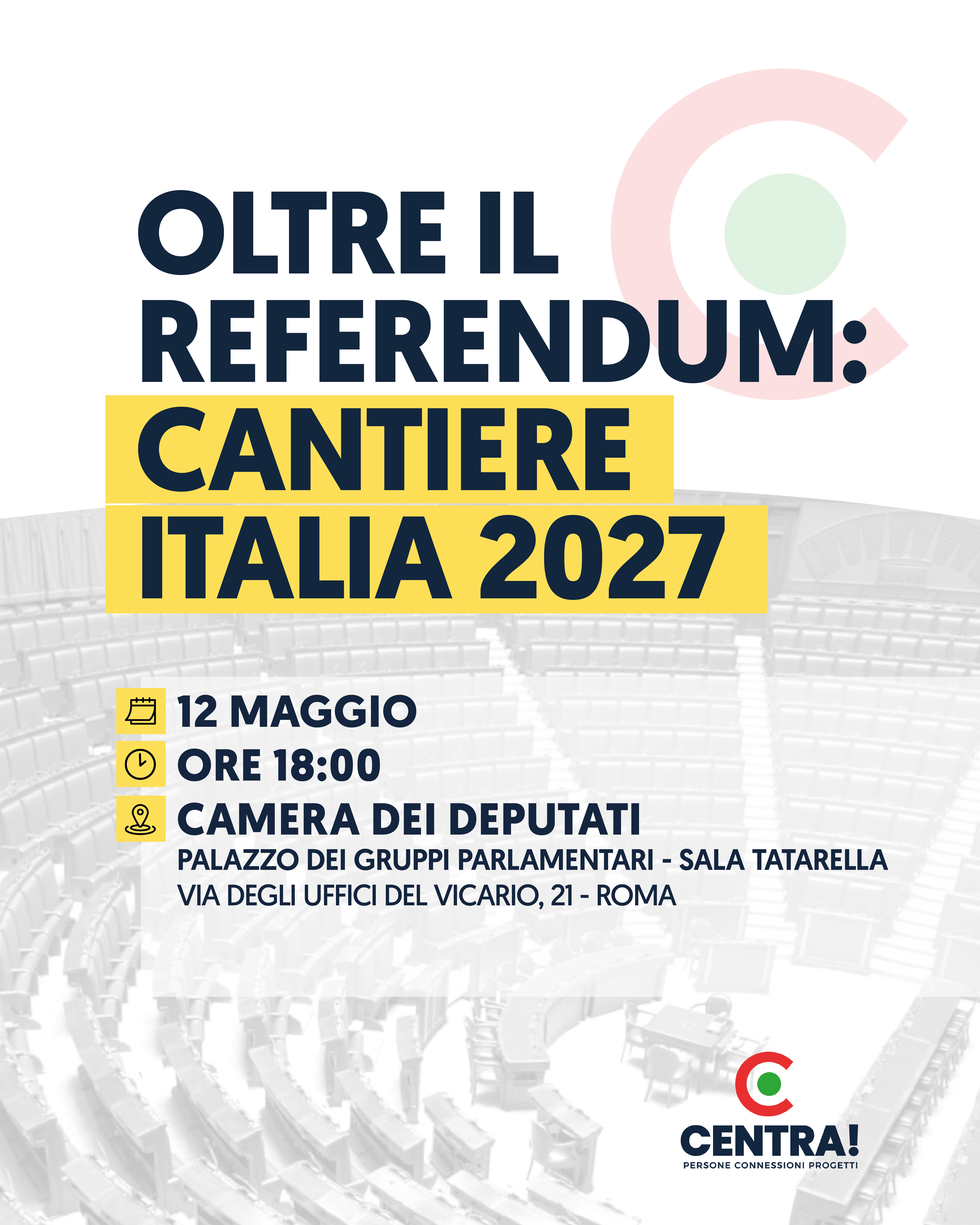 Oltre il referendum: cantiere Italia 2027